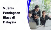 5 Jenis Perniagaan Biasa Di Malaysia -Header Post